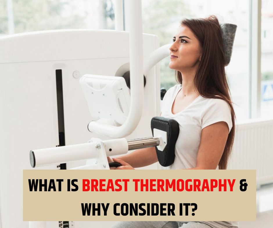 What Is Breast Thermography & Why Consider It? - Neptune Diagnostics Center