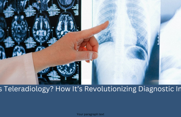 What Is Teleradiology? How It’s Revolutionizing Diagnostic Imaging